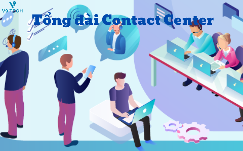 tổng đài contact center